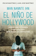 Cover: Man nannte ihn El Ni&ntilde;o de Hollywood - Antje Kunstmann Verlag