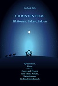 Cover: Christentum: Fiktionen, Fakes, Fakten - Westarp BookOnDemand