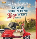 Cover: Es w&auml;r schon eine L&uuml;ge wert - Audio Media
