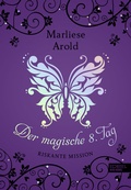 Cover: Der magische 8. Tag (Band 4) - Karibu - ein Verlag der Edel Verlagsgruppe