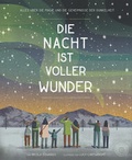 Cover: Die Nacht ist voller Wunder - 360 Grad Verlag und Medien