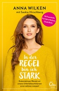 Cover: In der Regel bin ich stark - Eden Books - ein Verlag der Edel Verlagsgruppe