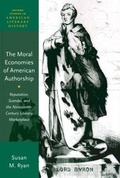 Cover: Moral Economies of American Authorship - Oxford University Press