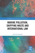 Abbildung von: Marine Pollution, Shipping Waste and International Law - Routledge