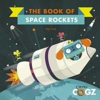 Enlarge image Cover: The Book of Space Rockets - Words & Pictures