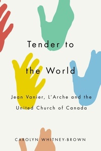 Enlarge image Cover: Tender to the World - McGill-Queen's University Press