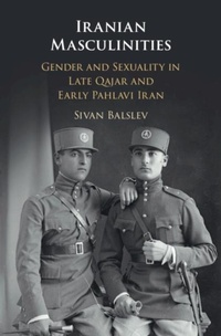 Abbildung von: Iranian Masculinities - Cambridge University Press