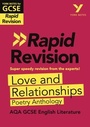 Cover: York Notes for AQA GCSE (9-1) Rapid Revision: Love and Relationships AQA Poetry Anthology - Pearson Education Limited