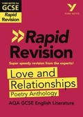 Cover: York Notes for AQA GCSE (9-1) Rapid Revision: Love and Relationships AQA Poetry Anthology - Pearson Education Limited