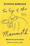 Cover: The Eye of the Mammoth - University of Texas Press