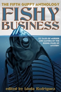 Enlarge image Cover: Fishy Business - Wildside Press