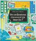 Cover: Un ordinateur, comment ca marche ? - Usborne Publishing Ltd