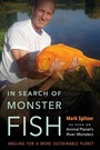 Cover: In Search of Monster Fish - University of Nebraska Press