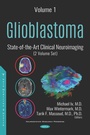 Cover: Glioblastoma: State-of-the-Art Clinical Neuroimaging (2 Volume Set) - Nova Science Publishers Inc