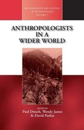 Cover: Anthropologists in a Wider World - Berghahn Books
