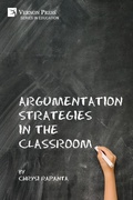 Cover: Argumentation Strategies in the Classroom - Vernon Press