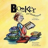 Abbildung von: Booker the Bookworm - Christian Faith Publishing, Inc