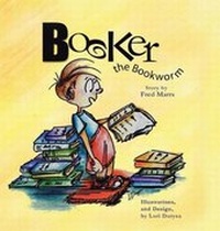 Abbildung von: Booker the Bookworm - Christian Faith Publishing, Inc