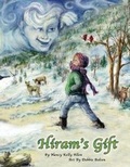 Cover: Hiram's Gift - MacLaren-Cochrane Publishing