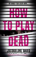 Cover: How to Play Dead - Corvus