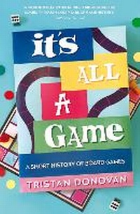 Abbildung von: It's All a Game - Atlantic Books