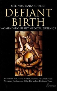 Enlarge image Cover: Defiant Birth - Spinifex Press
