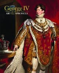 Enlarge image Cover: George IV - Royal Collection Trust