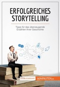 Cover: Erfolgreiches Storytelling - 50Minuten.de