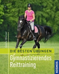 Abbildung von: Gymnastizierendes Reittraining - Kosmos