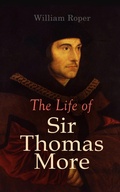 Cover: The Life of Sir Thomas More - e-artnow