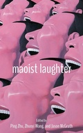 Cover: Maoist Laughter - Hong Kong University Press