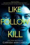 Cover: Like, Follow, Kill - HarperCollins
