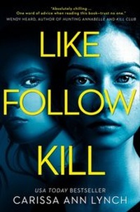 Enlarge image Cover: Like, Follow, Kill - HarperCollins