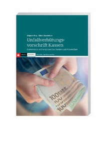 Abbildung von: Unfallverhütungsvorschrift Kassen - Deutscher Sparkassen Verlag