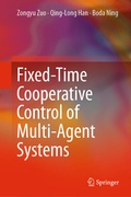 Cover: Fixed-Time Cooperative Control of Multi-Agent Systems - Springer