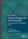 Cover: Climate Change and Arctic Security - Palgrave Pivot