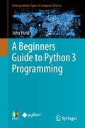 Cover: A Beginners Guide to Python 3 Programming - Springer