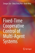 Cover: Fixed-Time Cooperative Control of Multi-Agent Systems - Springer