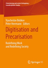 Enlarge image Cover: Digitisation and Precarisation - Springer VS