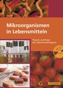 Cover: Mikroorganismen in Lebensmitteln - Pfanneberg