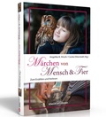 Cover: M&auml;rchen von Mensch & Tier - K&ouml;nigsfurt-Urania Verlag