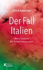 Cover: Der Fall Italien - Edition Einwurf GmbH