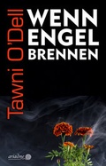 Cover: Wenn Engel brennen - Argument Verlag mit Ariadne