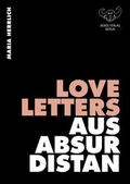 Cover: Love Letters aus Absurdistan - B&uuml;b&uuml;l Verlag