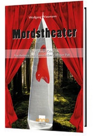 Abbildung von: Mordstheater - Fey Ambers und Hanno Albers dritter Fall - Anno-Verlag