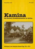 Cover: Kamina - des Kaisers Gro&szlig;funkstation in Afrika - Nova MD