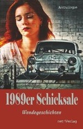 Cover: 1989er Schicksale - net-Verlag