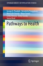 Cover: Pathways to Health - Springer