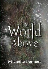 Enlarge image Cover: The World Above - Lulu.com