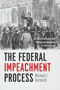 Enlarge image Cover: Federal Impeachment Process - University of Chicago Press